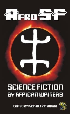 AfroSF: Science Fiction by African Writers