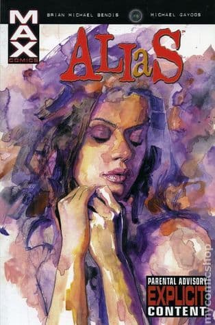 Jessica Jones: Alias, Vol. 3 (Jessica Jones: Alias, #3)