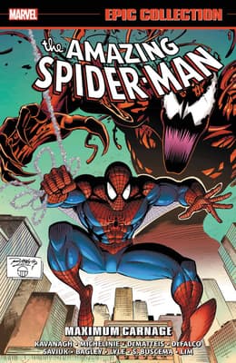 Amazing Spider-Man Epic Collection, Vol. 25: Maximum Carnage