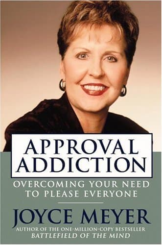 Approval Addiction: Overcoming Your Need to Please Everyone