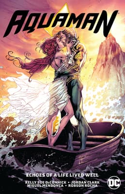 Aquaman, Vol. 4: Echoes of a Life Lived Well