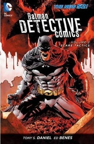 Batman – Detective Comics, Volume 2: Scare Tactics