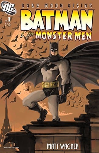 Batman & the Monster Men #1 (of 6) (Batman and the Monster Men