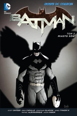 Batman. Tom 2. Miasto sów