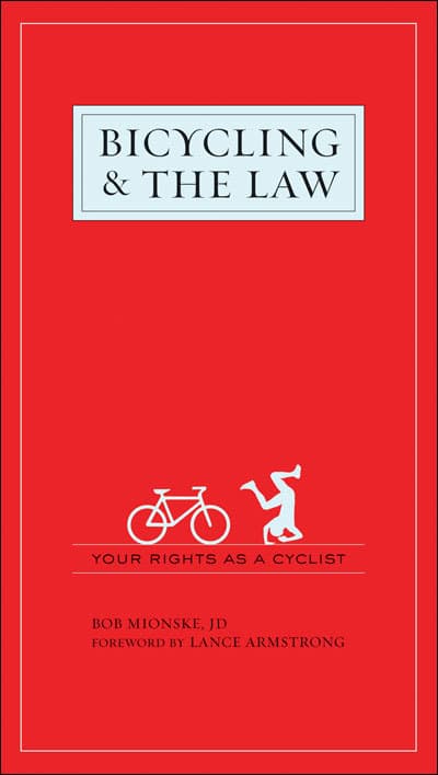 Bicycling & the Law: Your Rights as a Cyclist