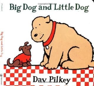 Big Dog and Little Dog