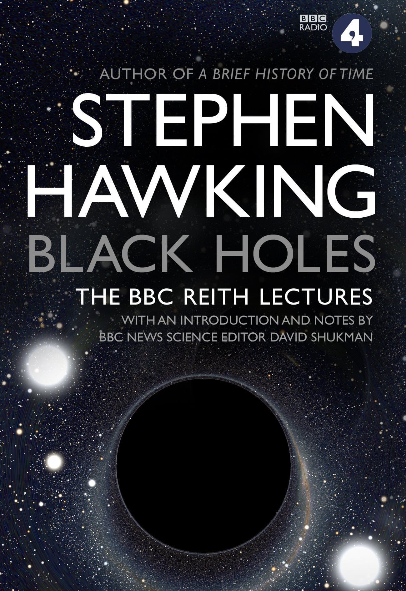 Black Holes The Reith Lectures