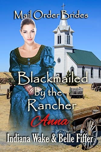 Blackmailed by the Rancher
