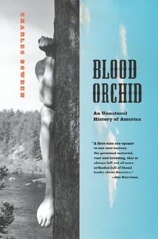 Blood Orchid: An Unnatural History of America