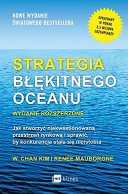 Strategia blekitnego oceanu, wydanie rozszerzone
