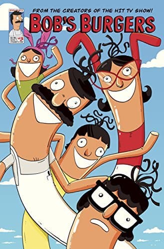 Bob's Burgers #3 (of 5): Digital Exclusive Edition