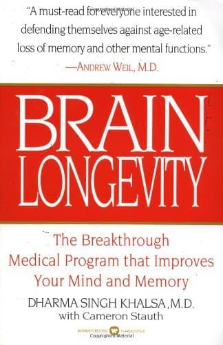 Brain Longevity: The Breakthrough Medical Program that Improves Your Mind and Memory