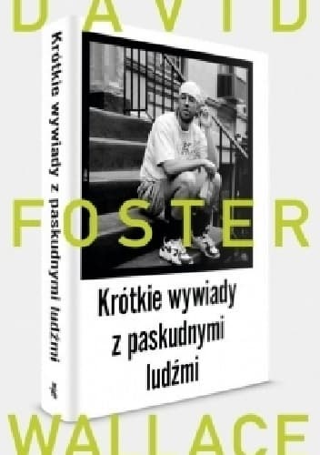 Krótkie wywiady z paskudnymi ludźmi