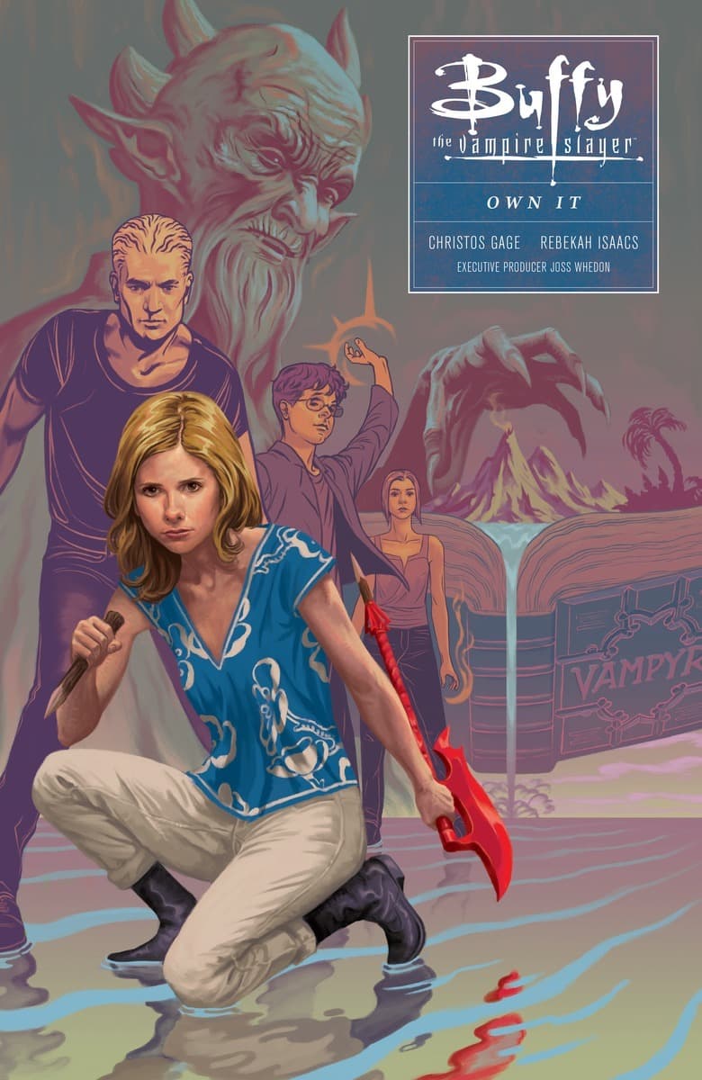 Buffy the Vampire Slayer: Season 10, Vol. 6: Own It