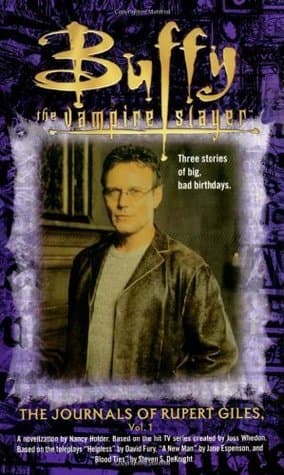 Buffy the Vampire Slayer: The Journals of Rupert Giles, Vol. 1