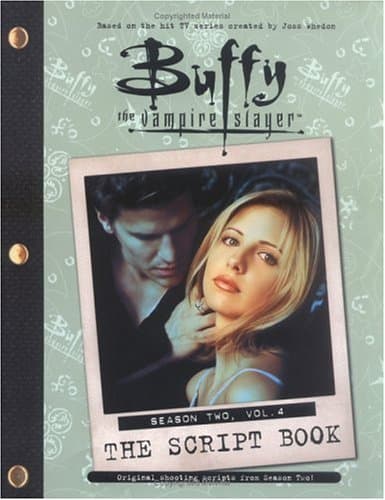 Buffy the Vampire Slayer: The Script Book, Season Two, Volume 4