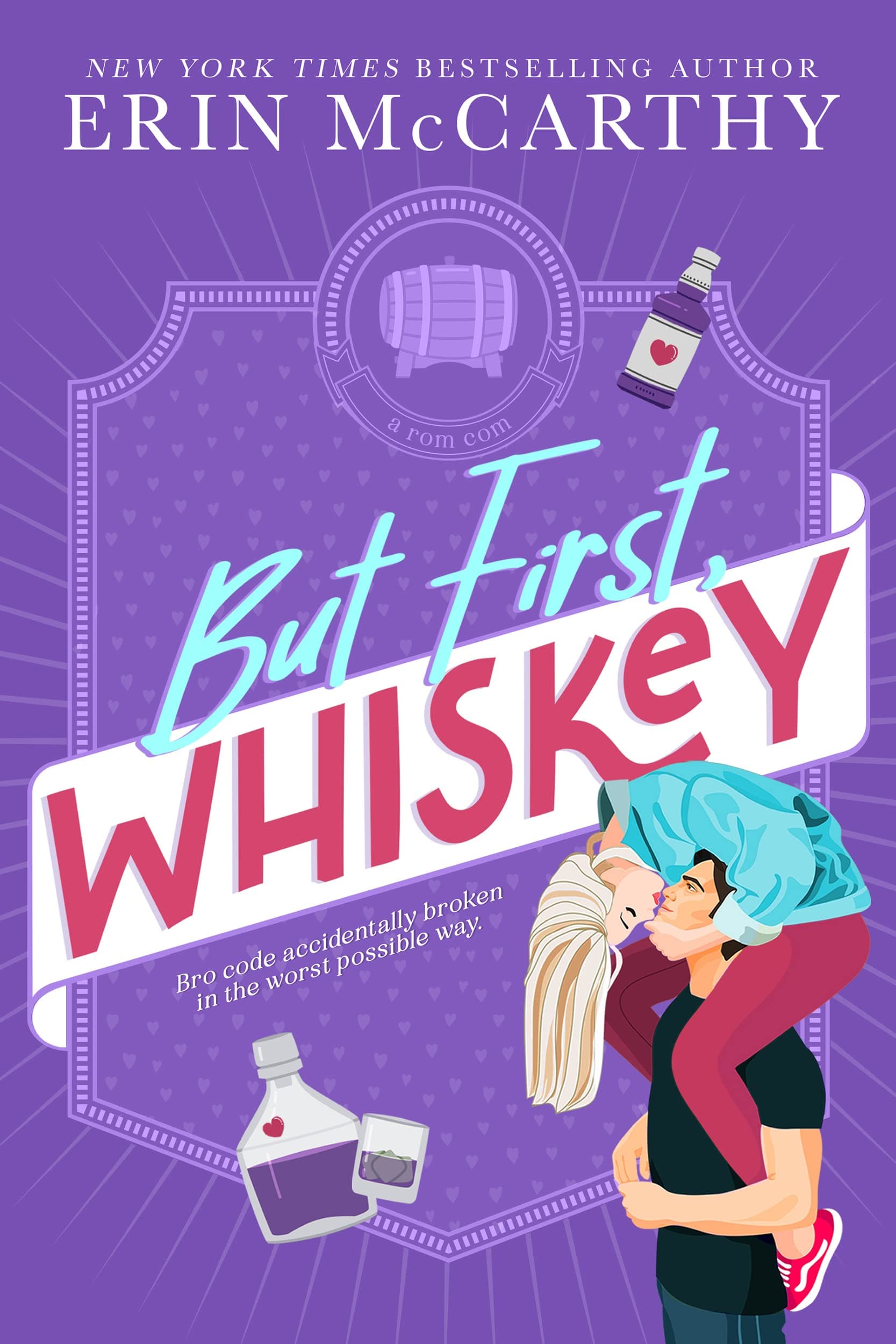 But First, Whiskey