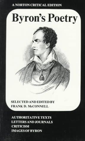 Byron's Poetry: Authoritative Texts, Letters and Journals, Criticism, Images of Byron