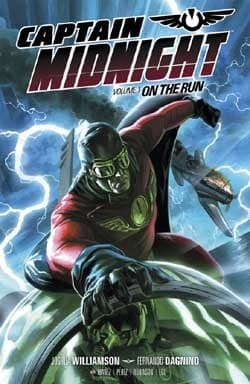 Captain Midnight, Volume 1: On the Run