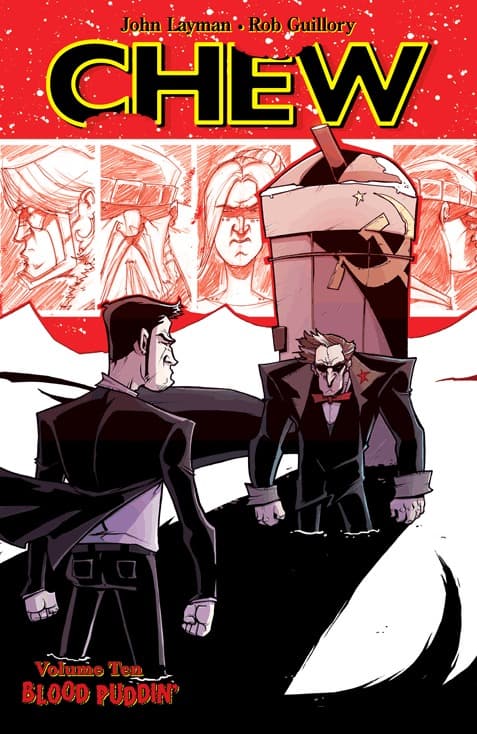 Chew, Vol. 10: Blood Puddin'