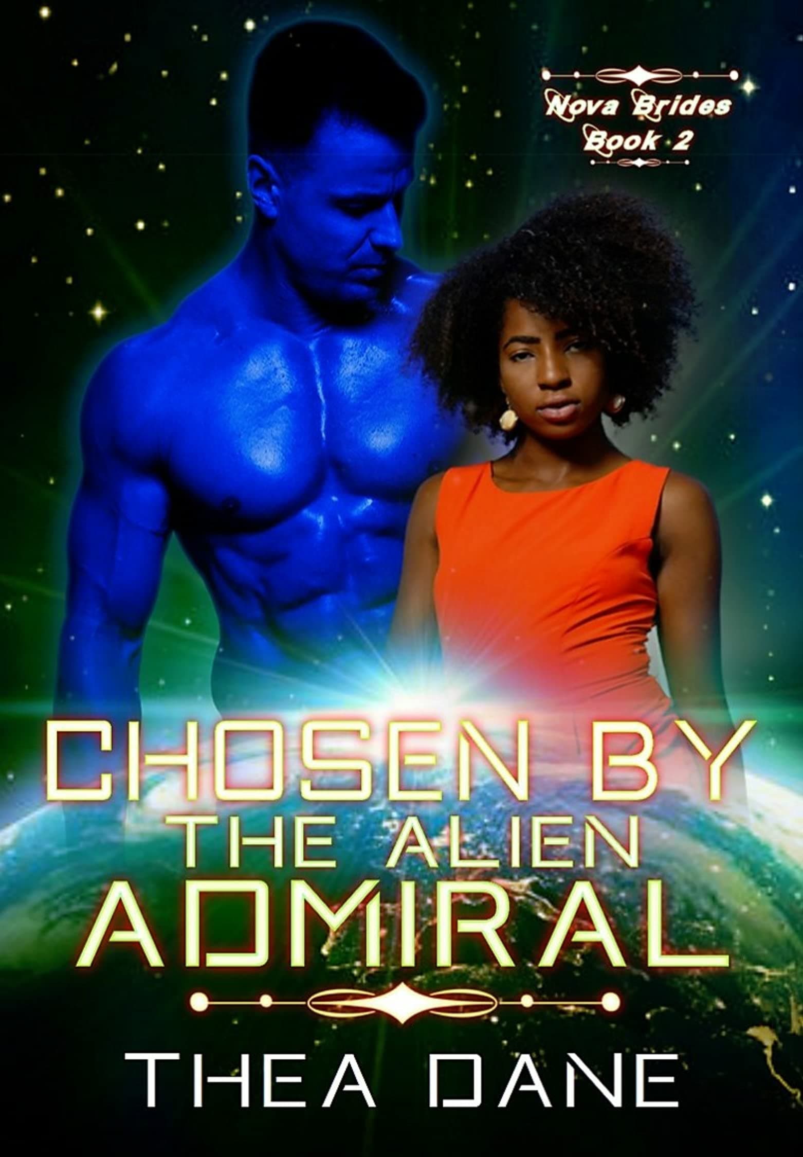Chosen By The Alien Admiral