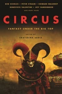 Circus: Fantasy Under the Big Top