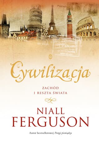 Cywilizacja. Zachód i reszta świata