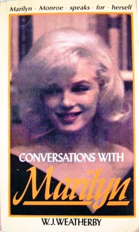 Conversations with Marilyn: Portrait of Marilyn Monroe