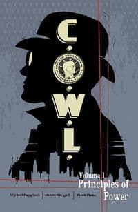 C.O.W.L., Vol. 1: Principles of Power