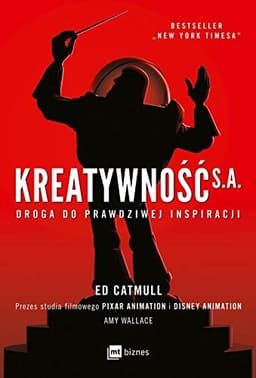 Kreatywnosc S.A.: Droga do prawdziwej inspiracji