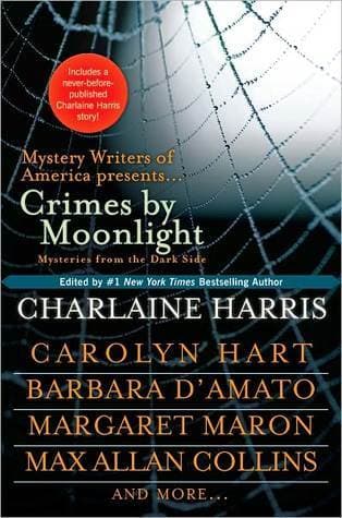 Crimes by Moonlight: Mysteries from the Dark Side