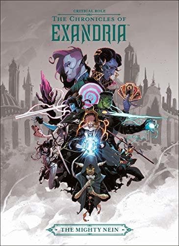 Critical Role: The Chronicles of Exandria - The Mighty Nein