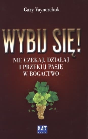Wybij się!