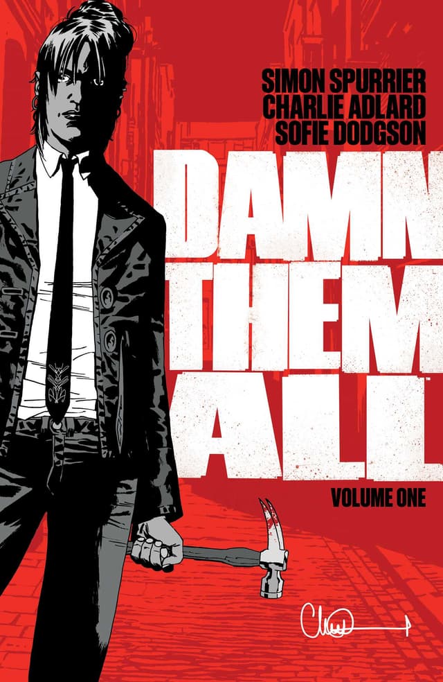 Damn Them All, Volume 1