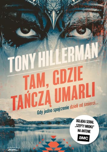 Tam, gdzie tańczą umarli