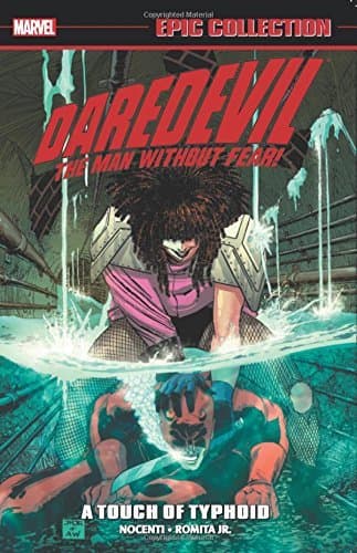 Daredevil Epic Collection, Vol. 13: A Touch of Typhoid