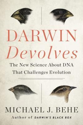 Darwin Devolves : The New Science About DNA That Challenges Evolution