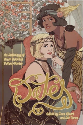 Dates! An Anthology of Queer Historical Fiction Stories
