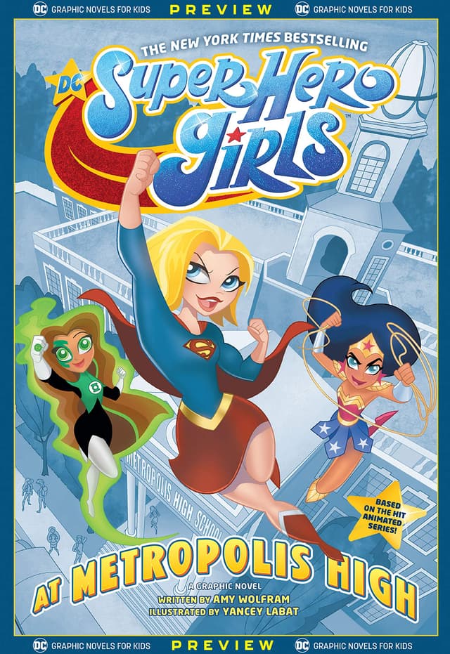 DC Graphic Novels for Kids Sneak Peeks: DC Super Hero Girls: At Metropolis High (2020-) #1