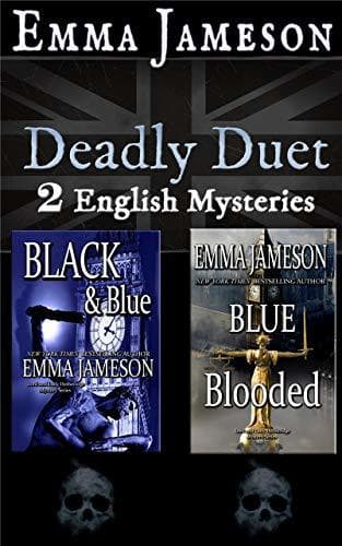 Deadly Duet: Two English Mysteries: Black & Blue and Blue Blooded