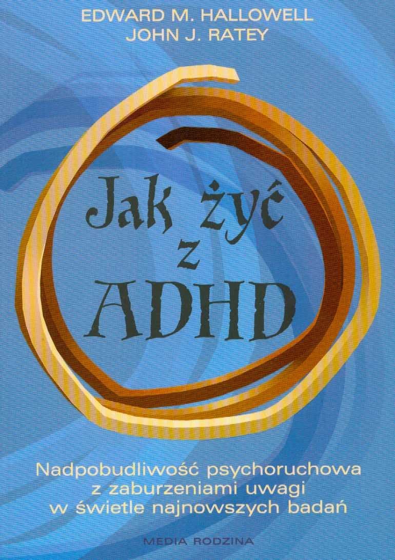 Jak zyc z ADHD