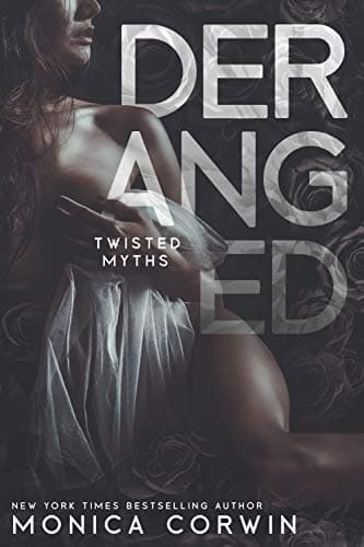 Deranged
