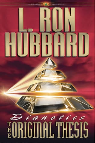 Dianetics: The Original Thesis