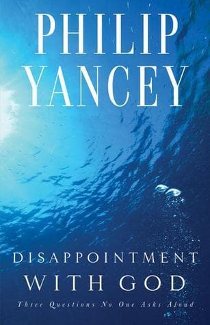 Disappointment with God