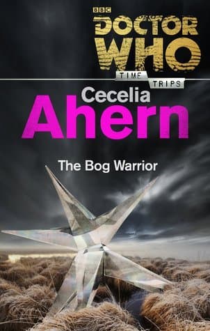Doctor Who: The Bog Warrior