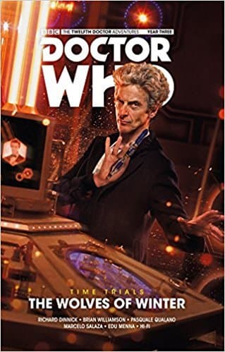 Doctor Who: The Twelfth Doctor, Time Trials Vol 2: The Wolves of Winter