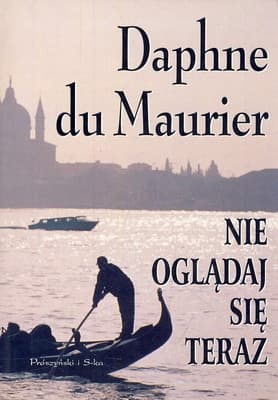Nie oglądaj się teraz