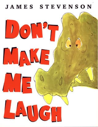 Don't Make Me Laugh