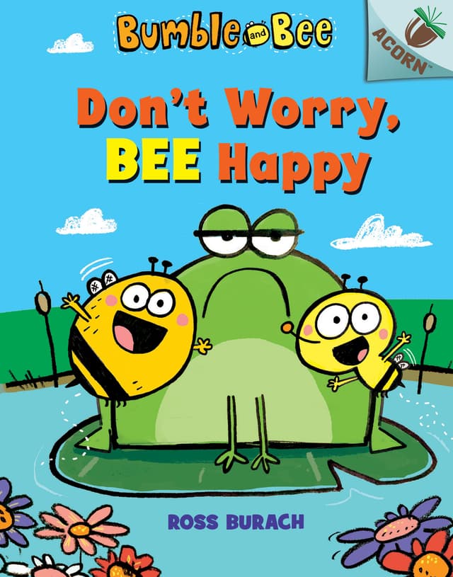 Don't Worry, Bee Happy