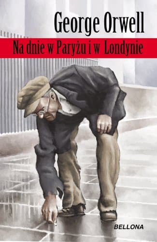 Na dnie w Paryzu i w Londynie